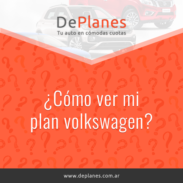 ¿Cómo ver mi plan volkswagen?